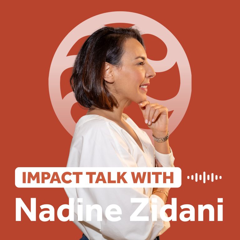 Impact Talk with Nadine Zidani